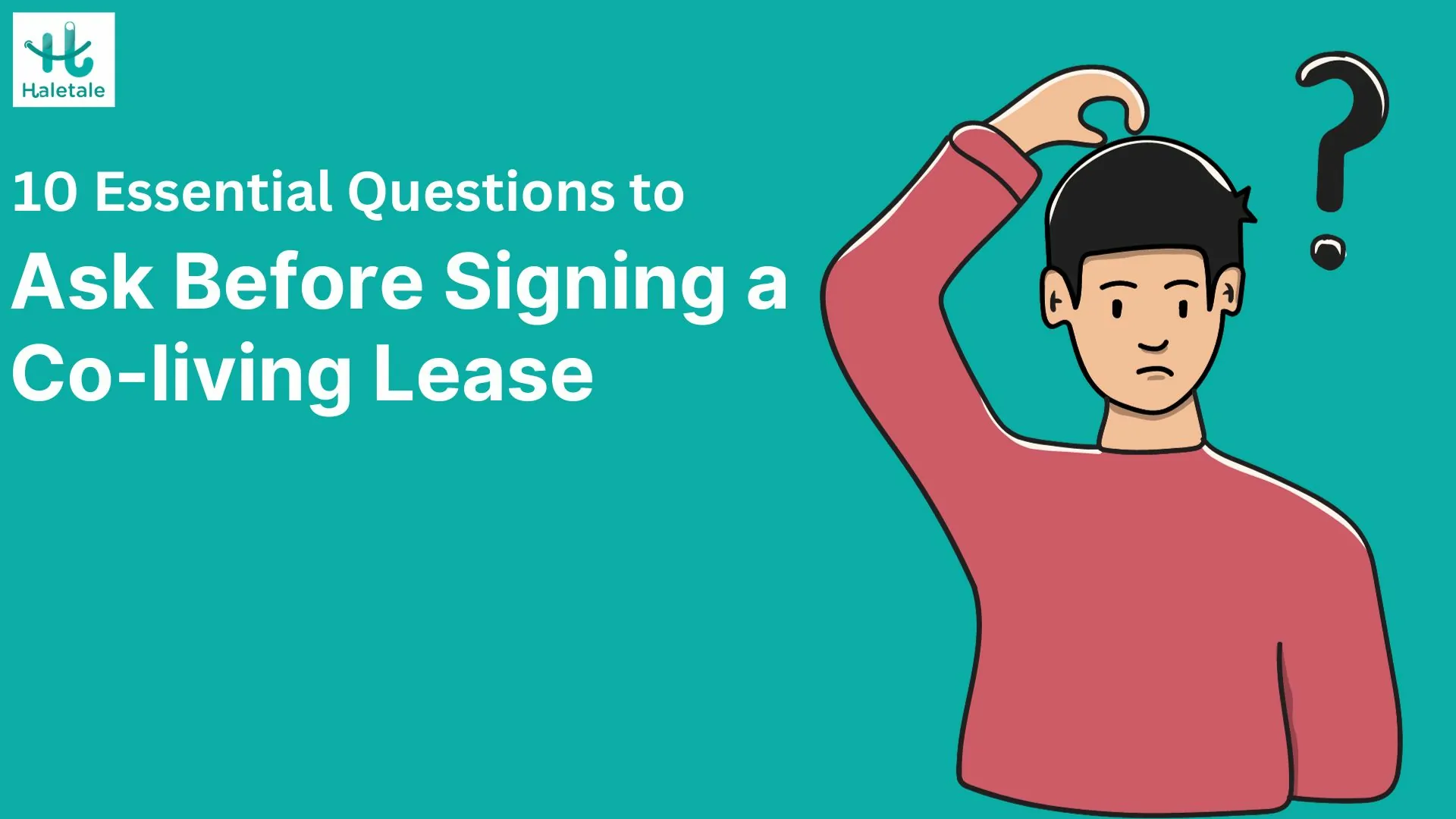 Signing a Co-living Lease