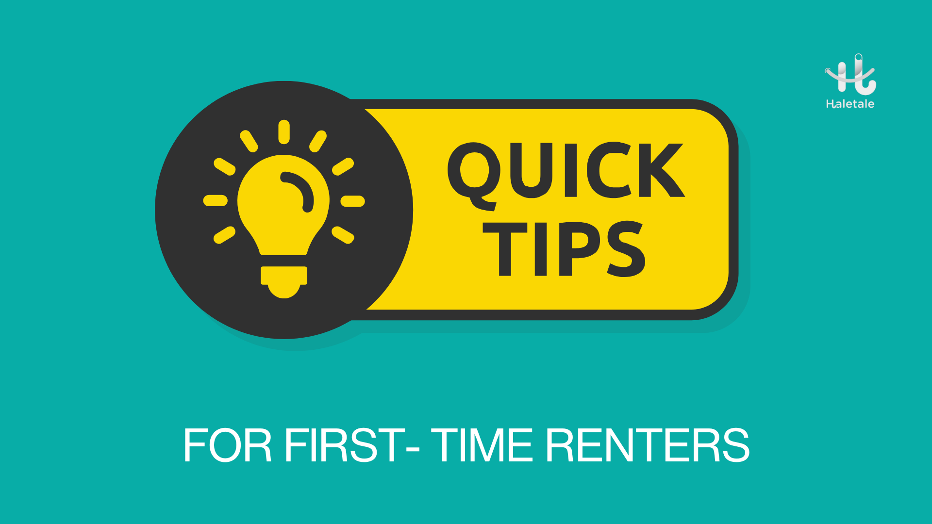 Tips for First time Renters