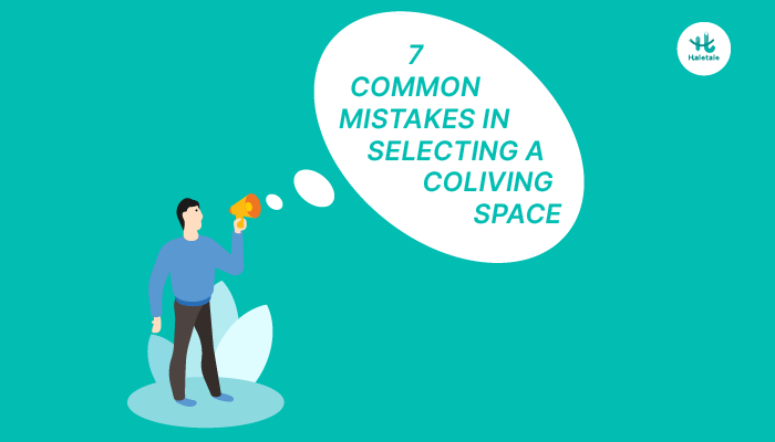 Mistakes in Selecting a Coliving Space