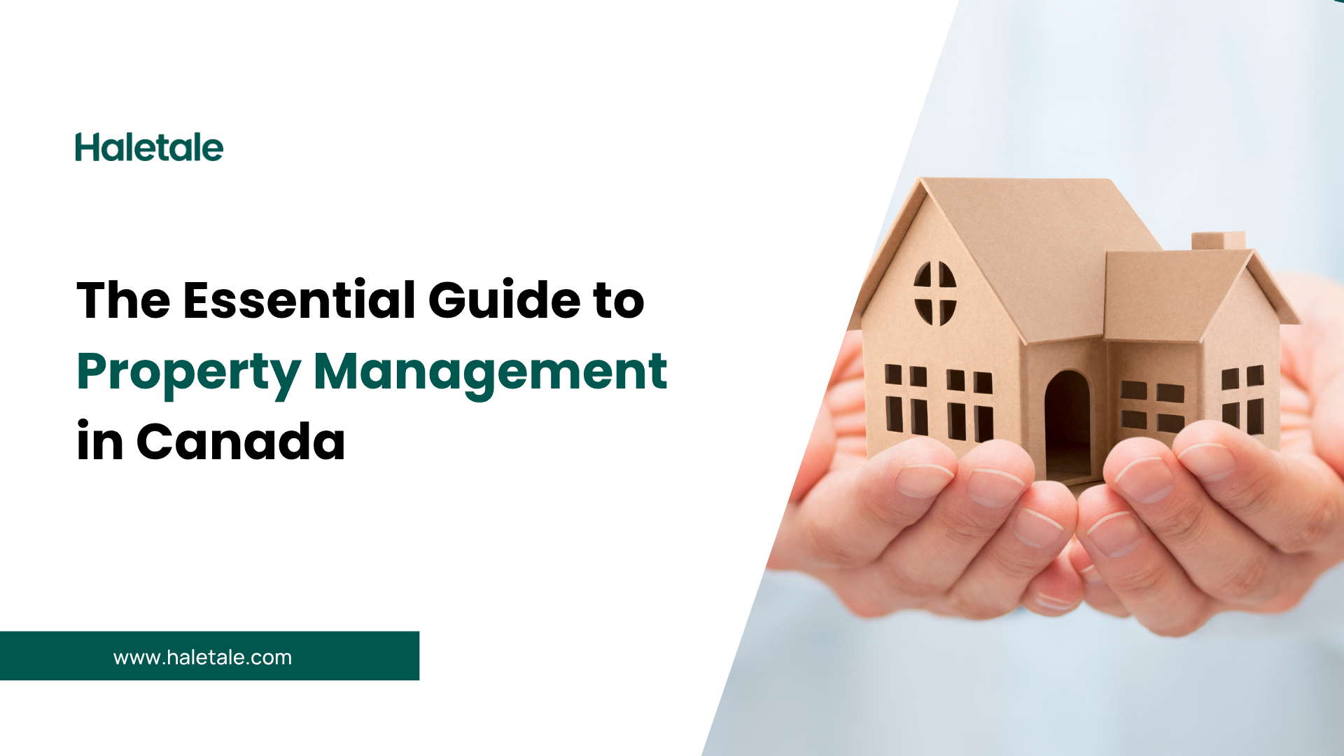 The essential guide to property management in Canada