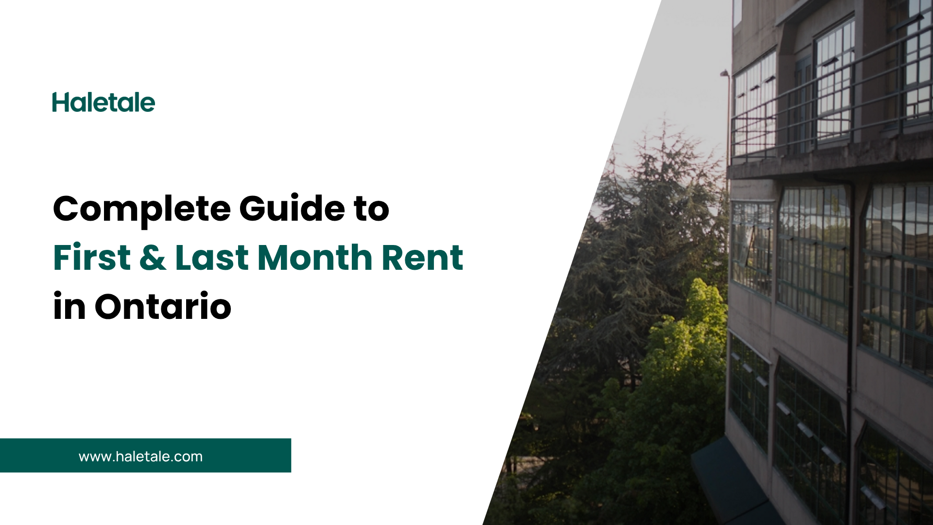The Complete guide to first and last month rent deposit in ontario - Haletale
