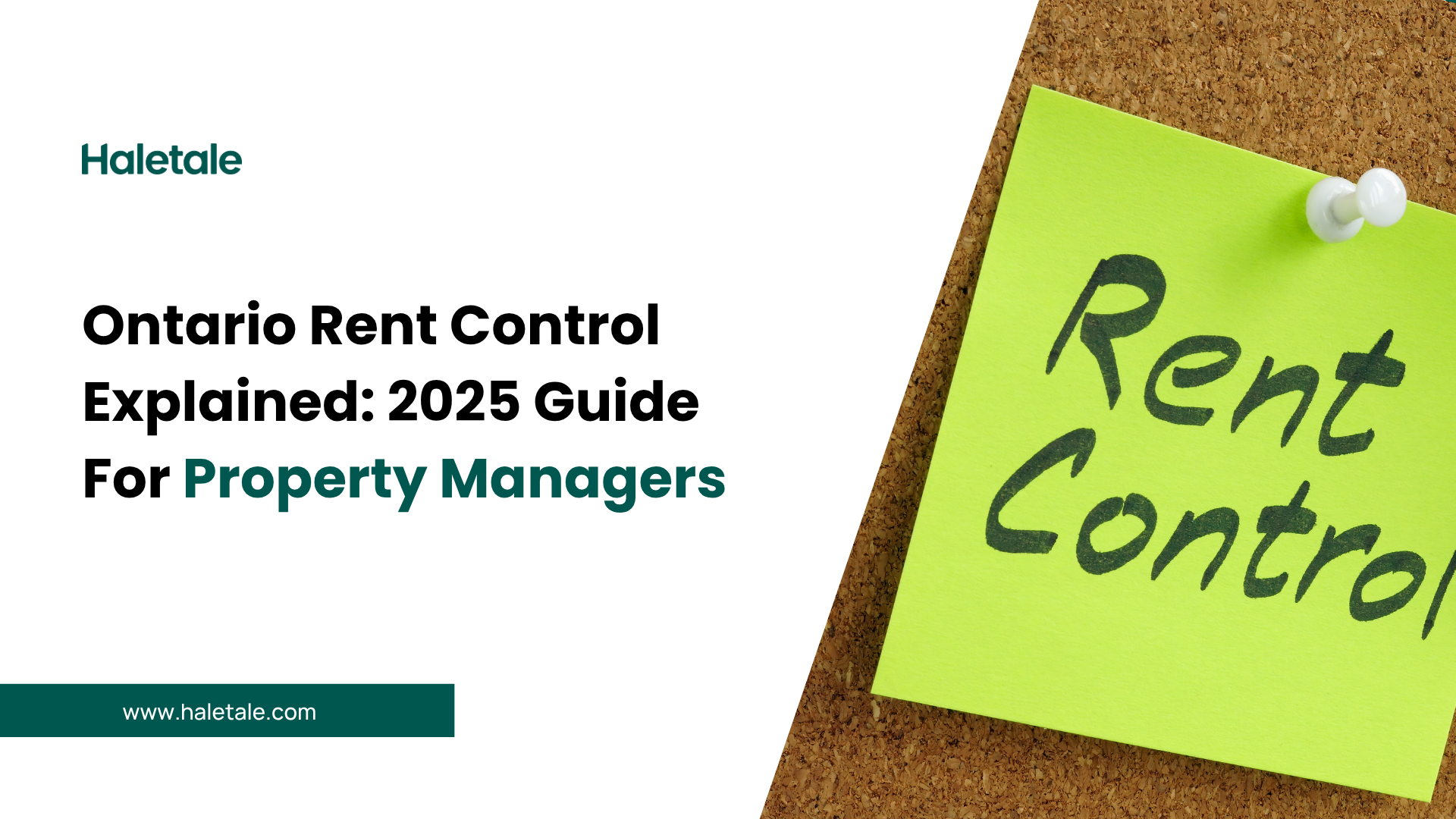 Ontario rent control explained. 2025 guide for property managers