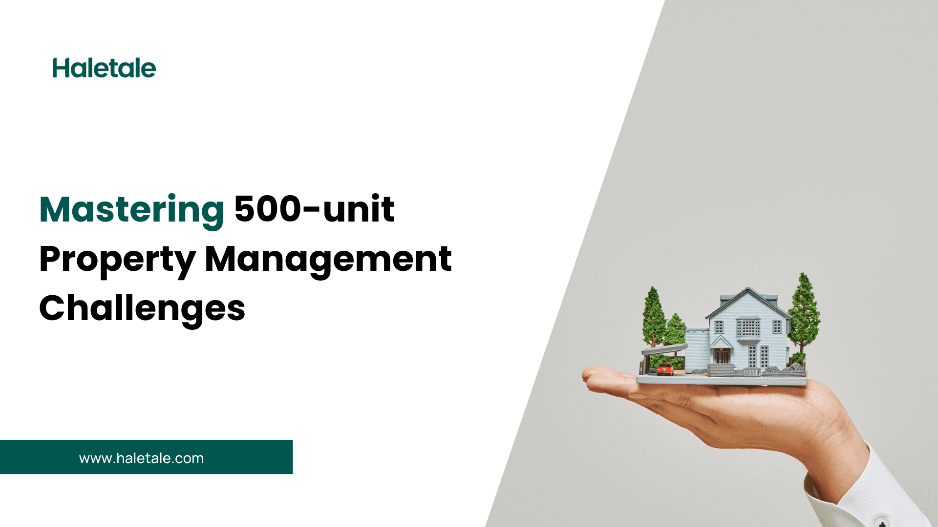 Mastering 500-Unit property management challenges