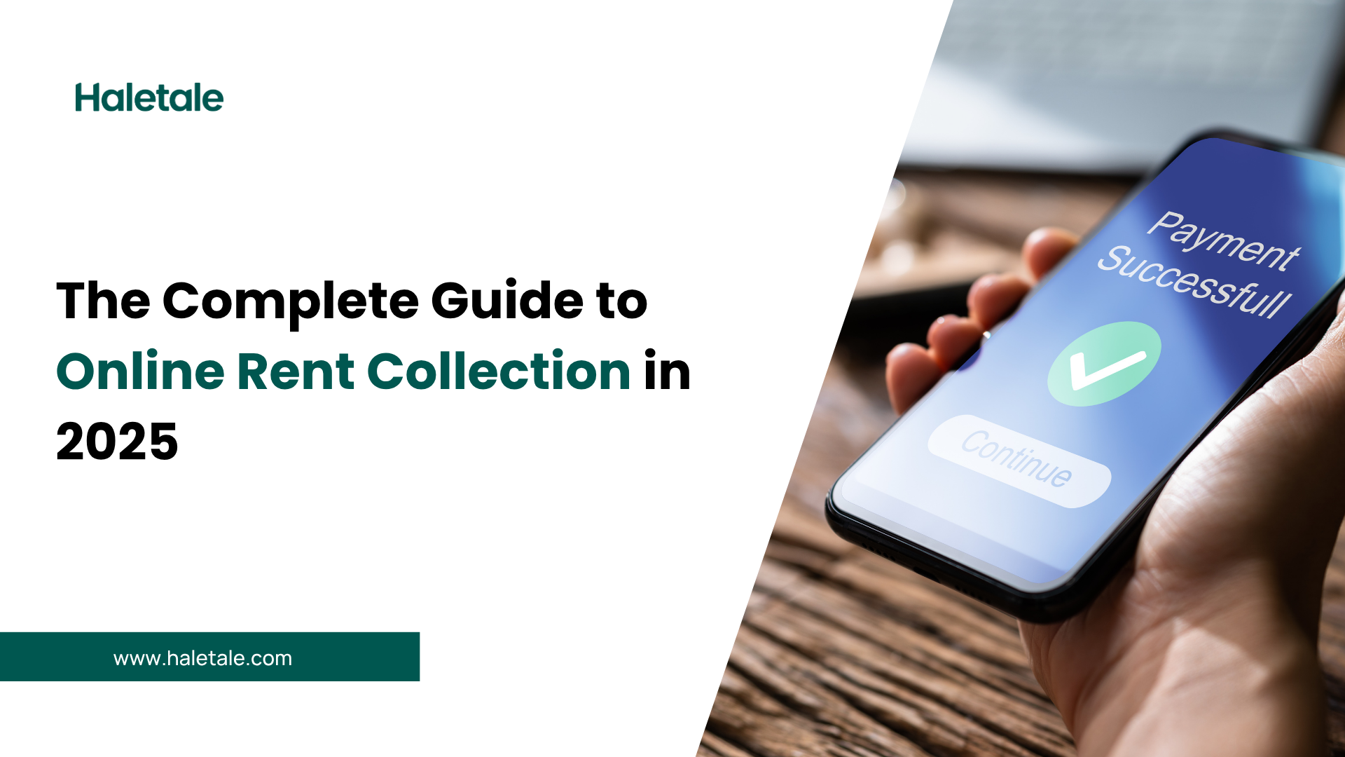 The Complete Guide to Online rent collection in 2025 with Haletale