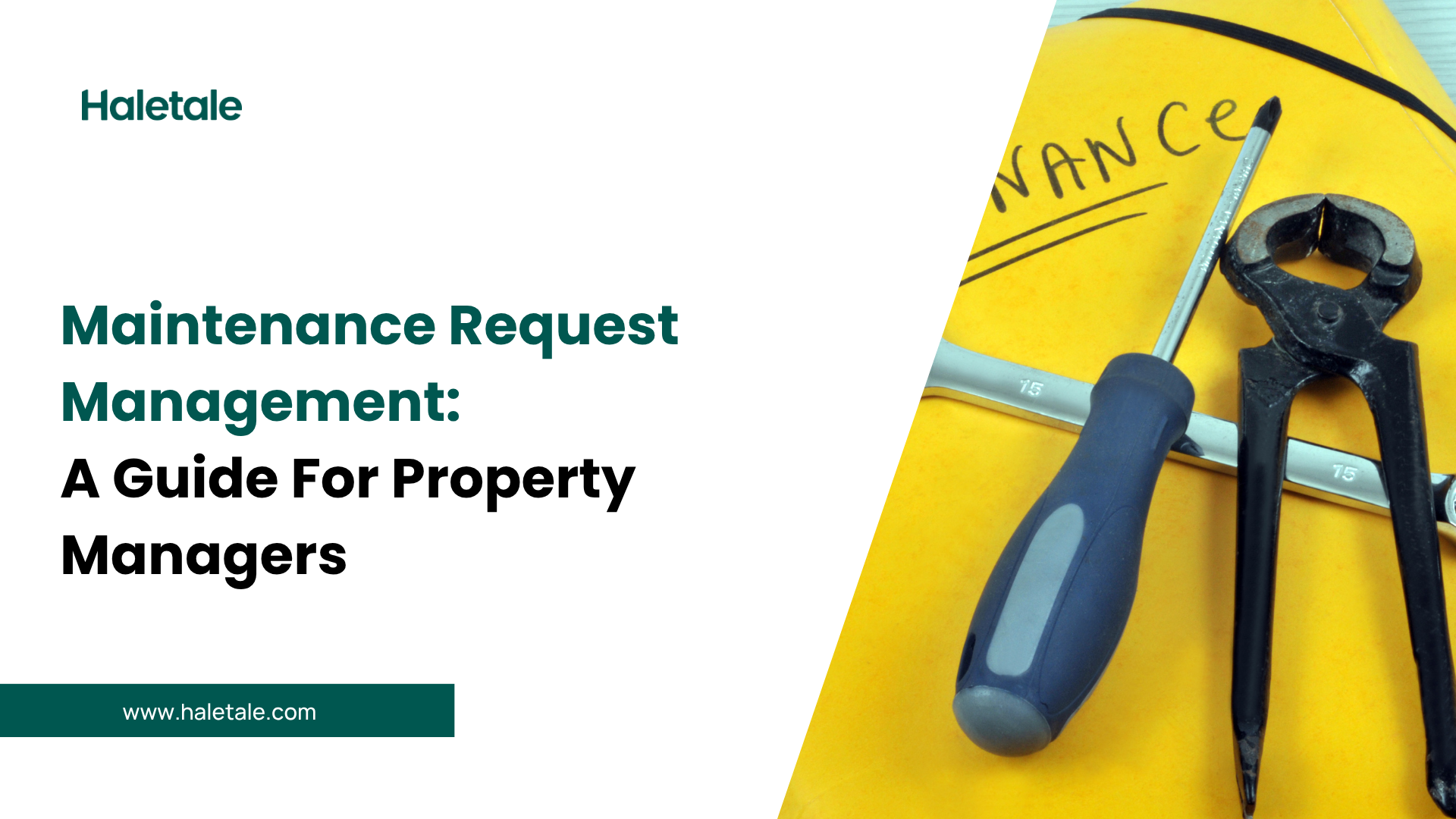 Maintenance request Management : A guide for property managers. Haletale