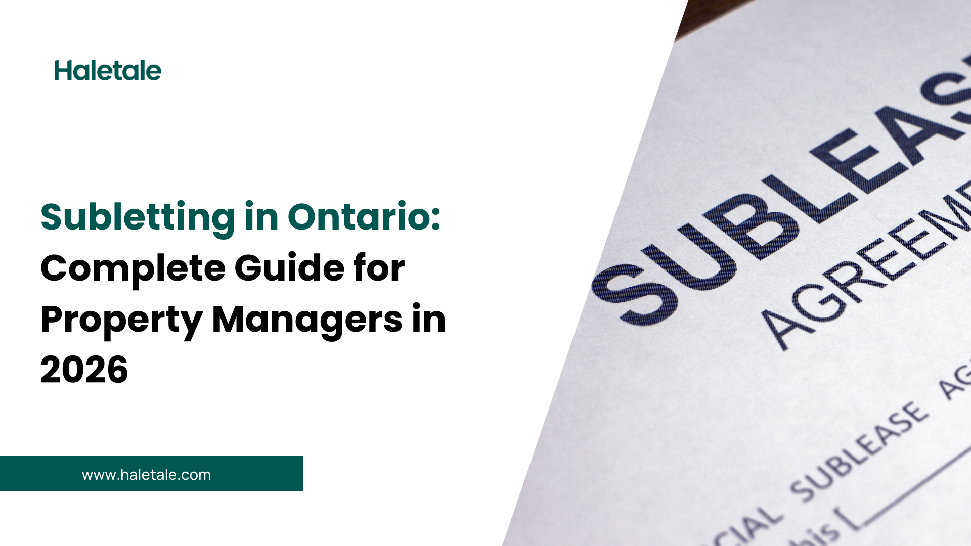 SUbletting in Ontario - complete guide for property managers in 2026 by Haletale, property management software