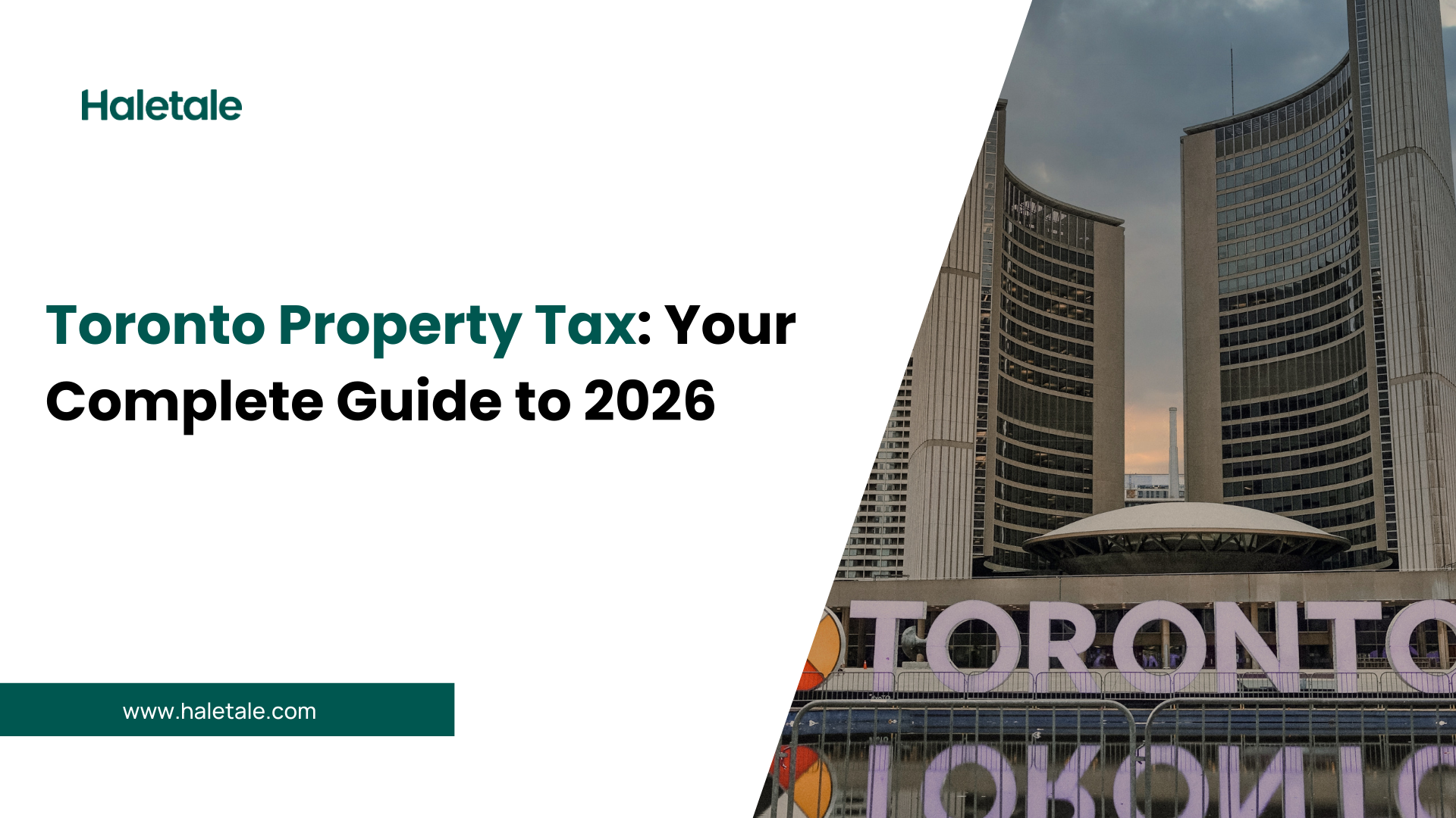 Toronto Property Tax: Your Complete Guide to 2026