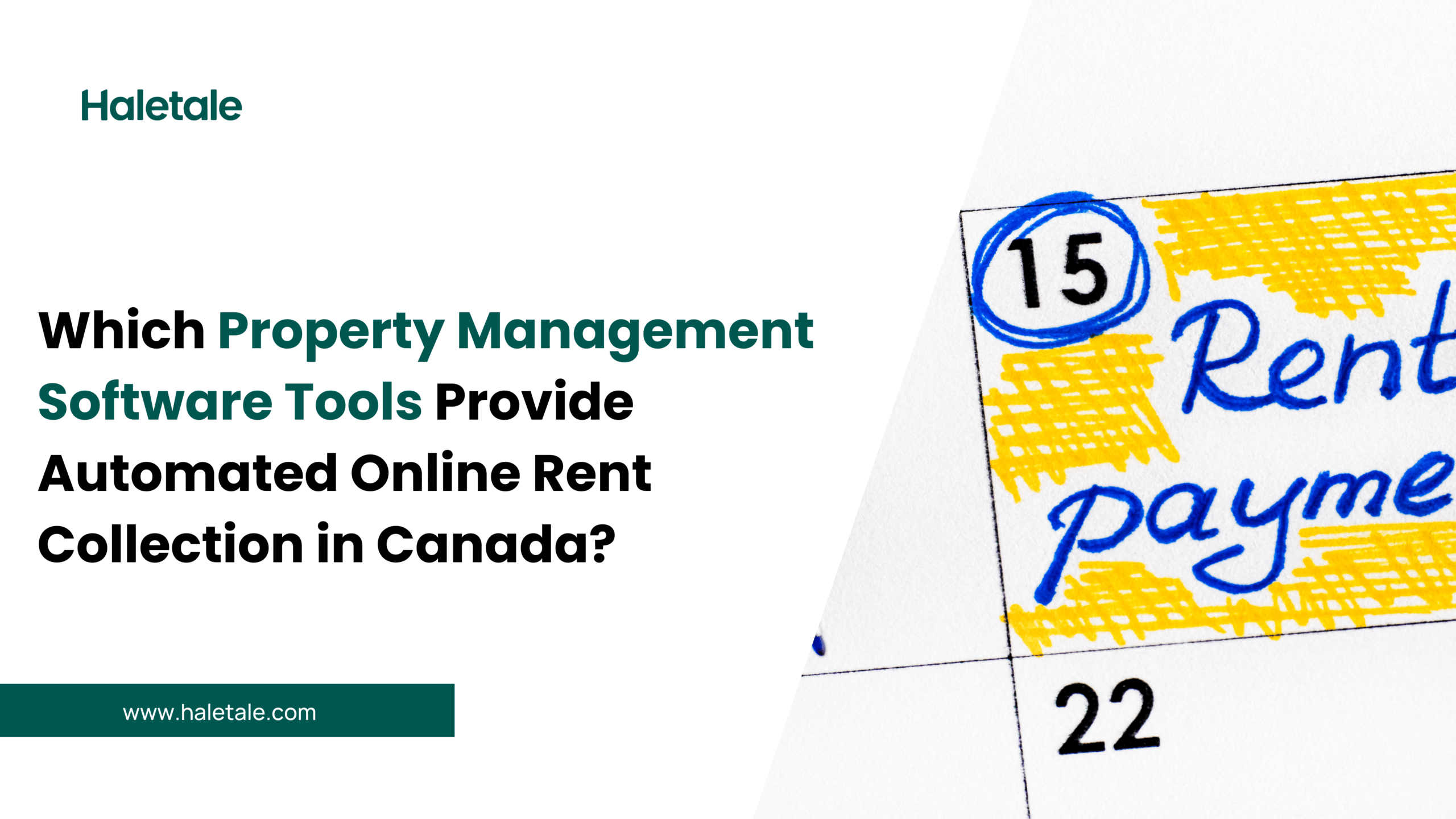 Which Property Management Software Tools Provide Automated Online Rent Collection in Canada?