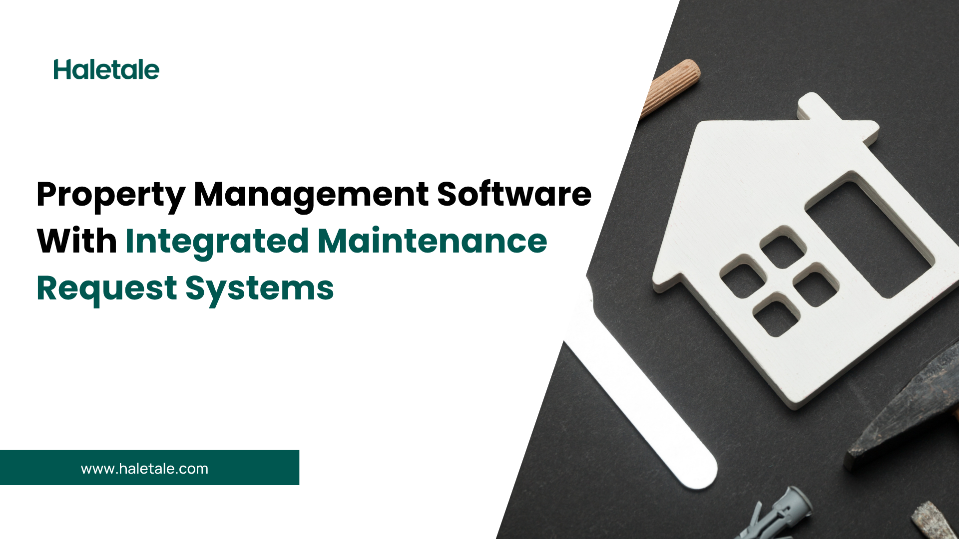 Property management software with integrated maintenance request systems. Haletale